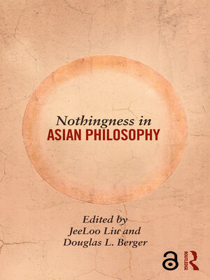 cover image of Nothingness in Asian Philosophy